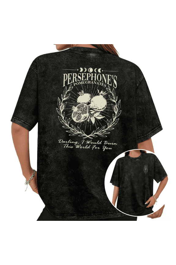 Women Persephones Pomegranates Dark Romance Quote Graphic Tees T-Shirt Tops Short Sleeve Black S-2XL Plus Size