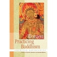thumbnail image 1 of Pre-Owned Women Practicing Buddhism: American Experiences Paperback Gregory, Peter N., 1 of 1