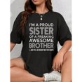 thumbnail image 1 of Women Proud Sister Graphic Comfortable T Shirt Casual Cotton Short Sleeve Round Neck Top Black S-5XL, 1 of 5