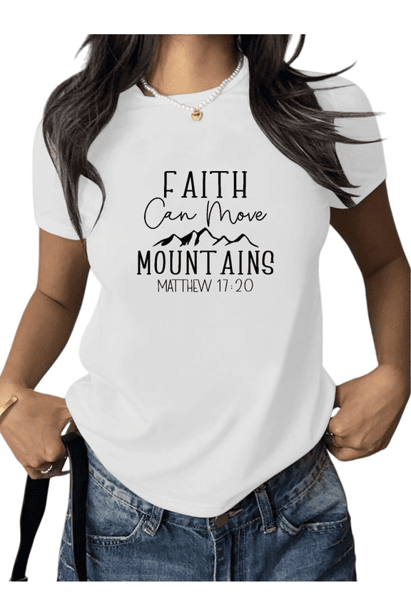 Women Faith Can Move Mountains Graphic Fashion Casual Tee Christian Religious T Shirt Top Inspirational Matthew 17 20 Short Sleeve White S-5XL