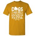thumbnail image 1 of Dogs Are My Favorite People - Novelty Dog Lover T-Shirt Novelty Dog T-Shirt, 1 of 5