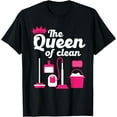 thumbnail image 1 of Women School Custodian Janitress The Queen Of Clean T-Shirt, 1 of 4