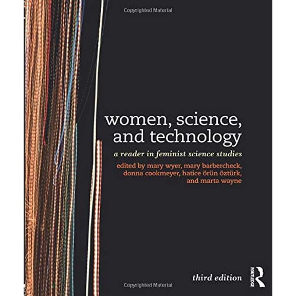 Pre-Owned Women, Science, and Technology: A Reader in Feminist Science Studies