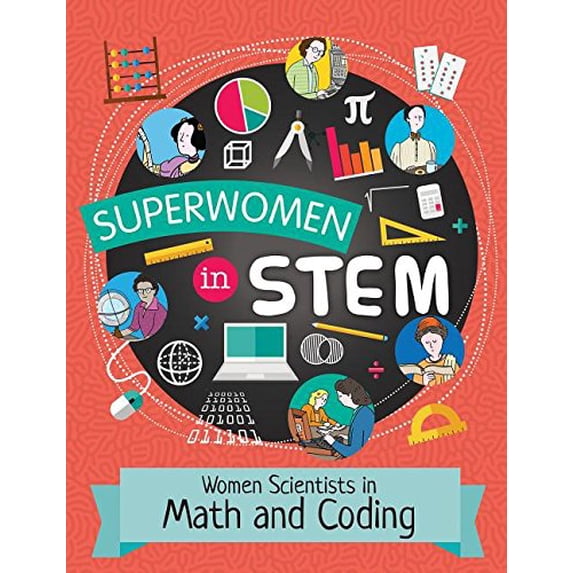 Pre-Owned Women Scientists in Math and Coding (Paperback) 1538214695 9781538214695