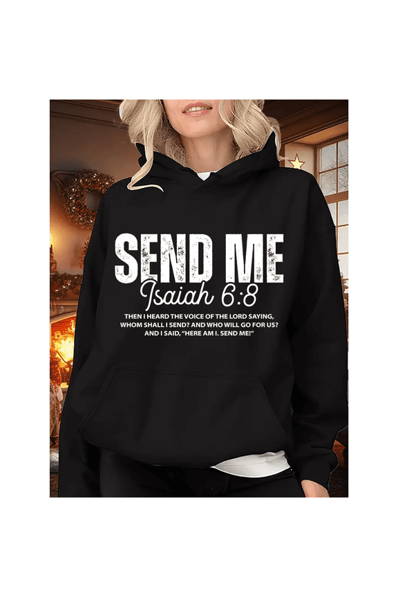 Women Send Me Isaiah 6:8 Graphic Tee T-Shirt Cotton Round-neck Printed Hooded Long-Sleeved Black S-2XL
