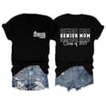 thumbnail image 1 of Women Senior Mom T Shirt Senior Mom Class Of 2025 Shirts Funny Mom Graphic Tees Graduation Shirt Short Sleeve Women Summer T Shirts Exercise Wear Exercise Tops Ladies Long Sleeve T Shirts Opaque, 1 of 2