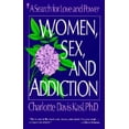 thumbnail image 1 of Pre-Owned Women, Sex, and Addiction: A Search for Love and Power (Paperback) 0060973218 9780060973216, 1 of 1