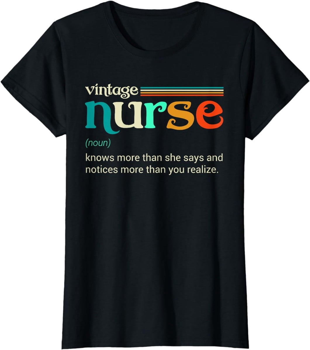 Women Short Sleeve Tee Vintage Nurse Noun Definition Knows More Than ...