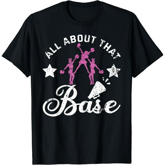 Women Squad Funny Cheerleading All About That Base Cheer T-Shirt