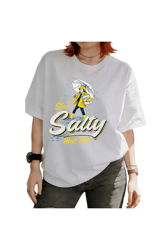 Women Stay Salty Melt Ice Funny Rainy Day Graphic Tees T-Shirt Casual Tops Short Sleeve Round Neck White S-5XL