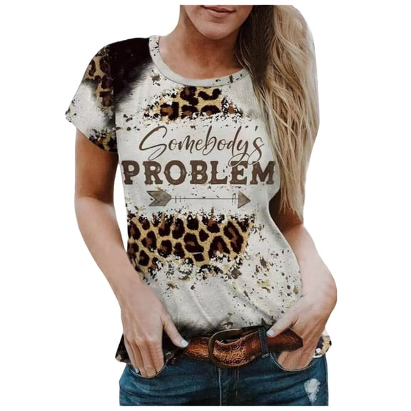 Women Summer Tops Womens Somebody's Problem T Shirt Western Country Music Summer Graphic Short Sleeve Vintage Top Tees Girl Fall Shirts Women Large Short Sleeve Loose Tunic Ladies Khaki L