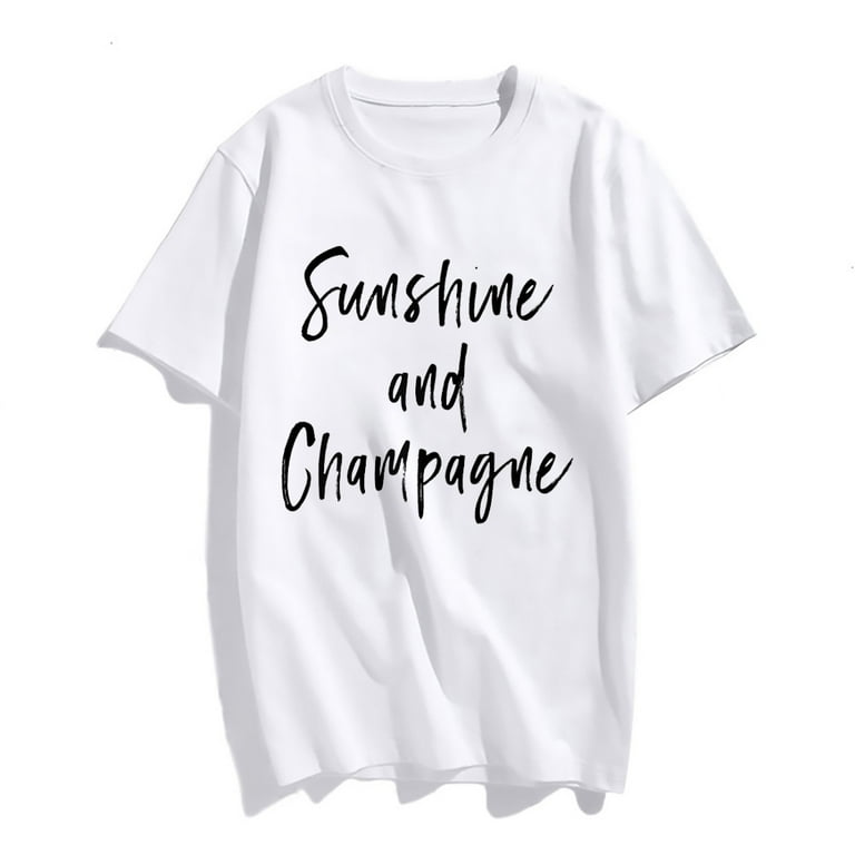 Sunshine And Champagne T-Shirt Sunshine And Champagne T-Shirt