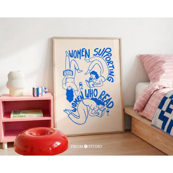 Women Supporting Women Reading Poster Feminist Book Lover Wall Art Library Decor 12x18 UNFRAMED