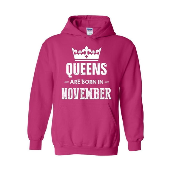 IWPF - Women Sweatshirts and Hoodies - Birthday Gift Queens Are Born in November