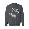 thumbnail image 1 of Women Sweatshirts and Hoodies - Dirty Thirty, 1 of 5