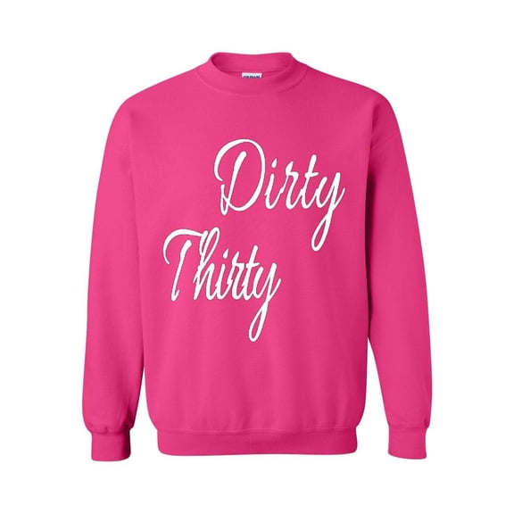 Women Sweatshirts and Hoodies - Dirty Thirty