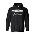 thumbnail image 1 of Women Sweatshirts and Hoodies - Firefighter Girlfriend, 1 of 5