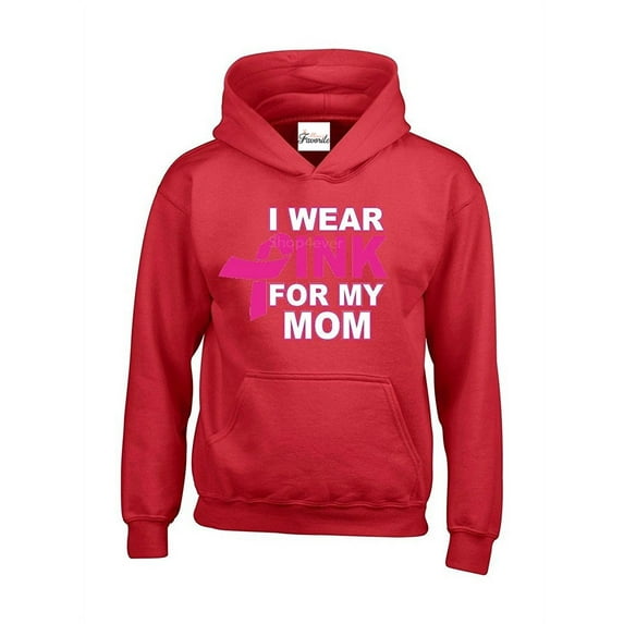 Women Sweatshirts and Hoodies - I Wear Pink For My Mom