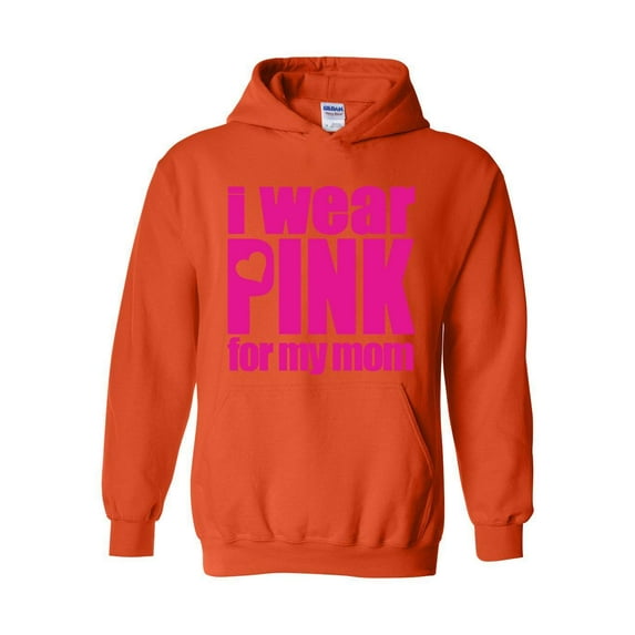 Women Sweatshirts and Hoodies - I Wear Pink For My Mom