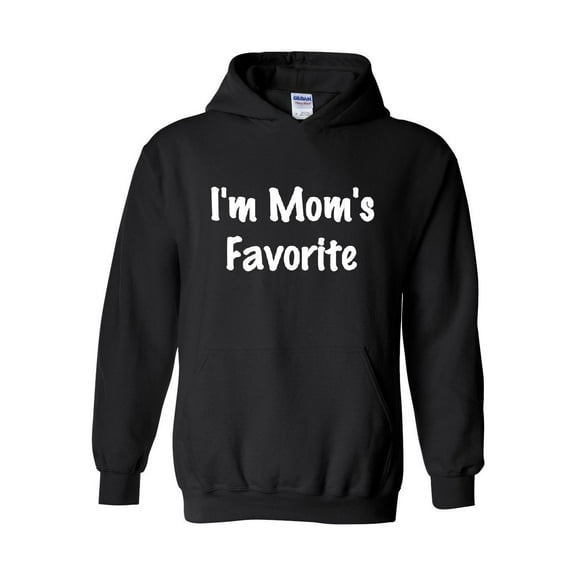Women Sweatshirts and Hoodies - I'm Mom's Favorite