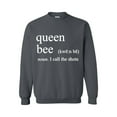 thumbnail image 1 of Women Sweatshirts and Hoodies - Queen Bee I Call, 1 of 5