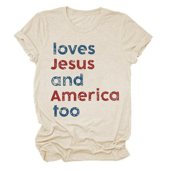 Women T Shirt America Independence Day Love God and America Too Tee Shirt Women's Tops Beige XXXL