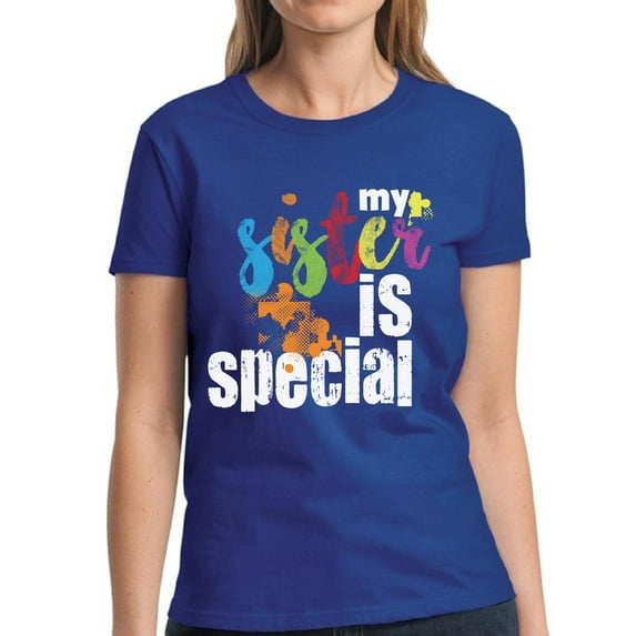 Women T-Shirt Autism My Sister is Special Autism Awareness S M L XL 2XL 3XL Graphic Tee