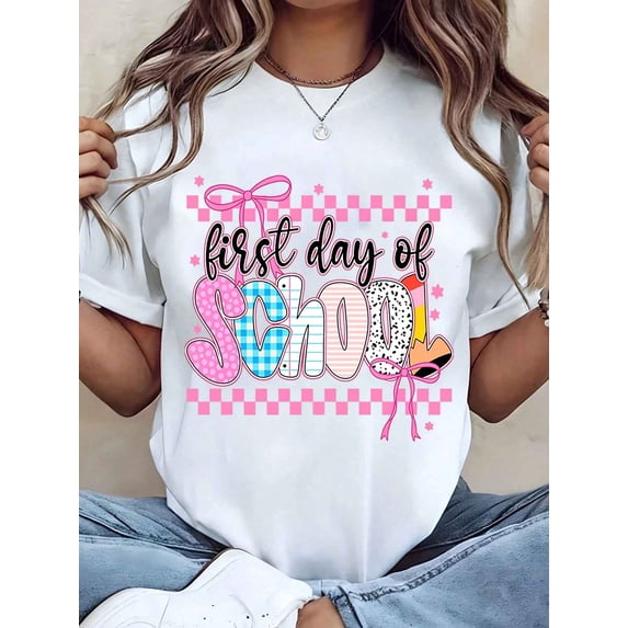 Women T Shirt First Day Of School Printed Design With Pink Bow And Checkered Pattern Crew Neck Tee