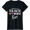 thumbnail image 1 of Women Top I Promise To Teach Love LGBT-Q Pride Proud Ally Teacher Casual T-Shirt, 1 of 3