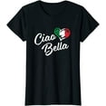 thumbnail image 1 of Women Tops Ciao Bella Shirt Italian Hello Beautiful Gift Short Seelve Casual T-Shirt, 1 of 3