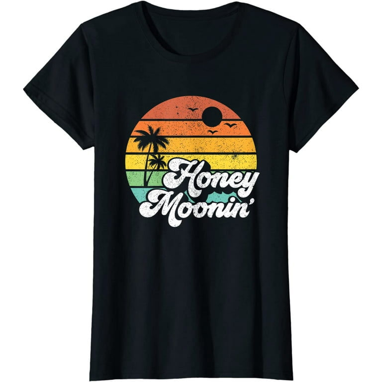 Honeymoonin Shirt Couples Honeymoon T-Shirt Men Women Tee Honeymoonin Shirt Couples Honeymoon T-Shirt Men Women Tee