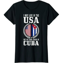 Funny Cuban Saying Cuba Shirt Cuban Shirt Cuban Flag Shirt Funny Cuban Saying Cuba Shirt Cuban Shirt Cuban Flag Shirt
