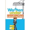 thumbnail image 1 of Women Under Construction (Paperback), 1 of 1