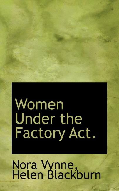 Women Under the Factory ACT. (Paperback)