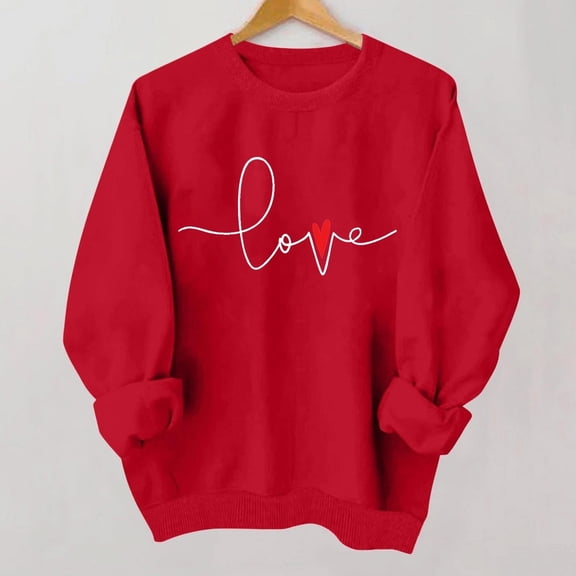 Women Valentines Sweatshirt Casual Love Theme Long Sleeve Crewneck Hoodless Tops Loose Comfortable Daily Loungewear Cute Sweatshirts for Women Red M