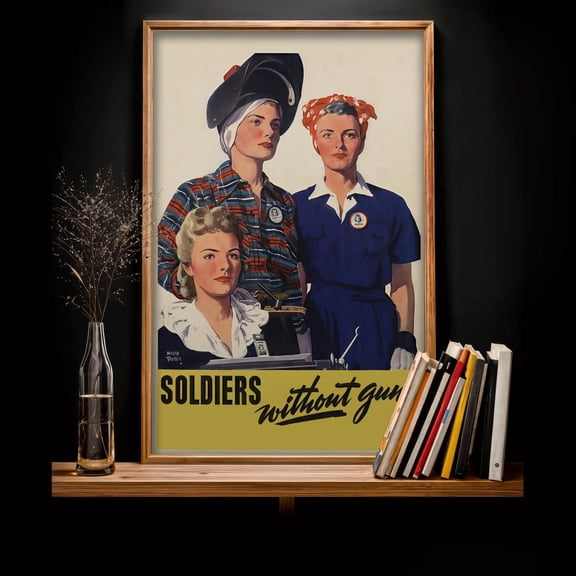 Women Veteran Soldiers Without Guns Vintage WWII Workers Art Rosie, Unframed Poster
