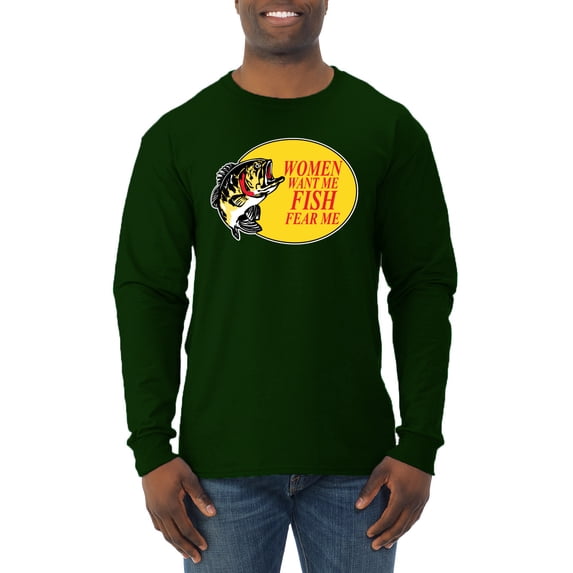 Women Want Me Fish Fear Me Fishing Mens Long Sleeve Shirt, Forest Green, 2XL