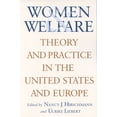 thumbnail image 1 of Pre-Owned Women & Welfare: Theory & Practice in the United States & Europe (Paperback) 0813528828 9780813528823, 1 of 1