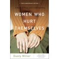 thumbnail image 1 of Pre-Owned Women Who Hurt Themselves : A Book of Hope and Understanding (Paperback) 9780465045877, 1 of 1