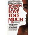 thumbnail image 1 of Pre-Owned Daily meditations for women who love too much by Norwood, Robin (1997) Paperback (Paperback) 0671733419 9780671733414, 1 of 1