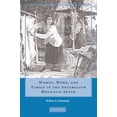 thumbnail image 1 of Women, Work, and Family in the Antebellum Mountain South, (Hardcover), 1 of 1