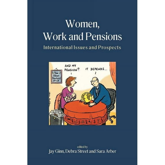 Women, Work and Pensions, (Paperback)