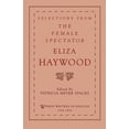 thumbnail image 1 of Women Writers in English 1350-1850 Selections from the Female Spectator, (Paperback), 1 of 1