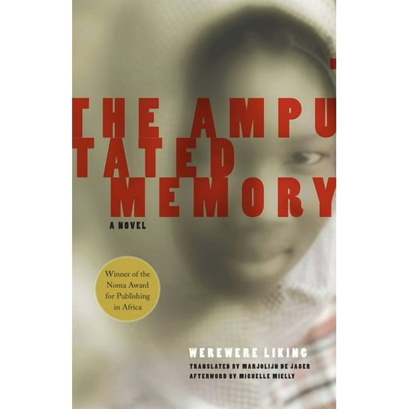 Women Writing Africa: The Amputated Memory (Hardcover)