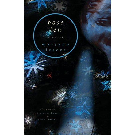 Women Writing Science Project: Base Ten (Paperback)