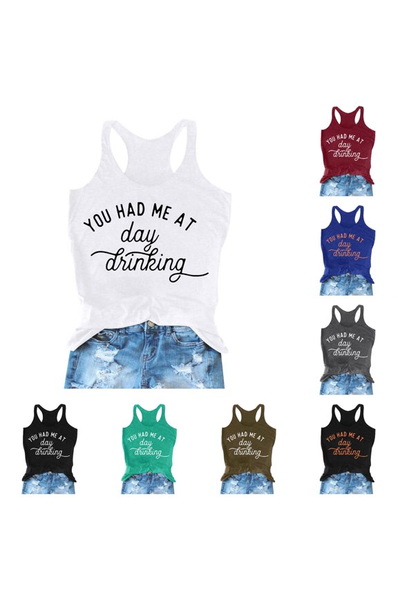 Women You Had Me At Day Drikin Summer Letter Printed Round Neck Sleeveless Tank Top Cleavage Cover M