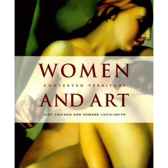 Pre-Owned Women and Art: Contested Territory (Hardcover) 0823058522 9780823058525