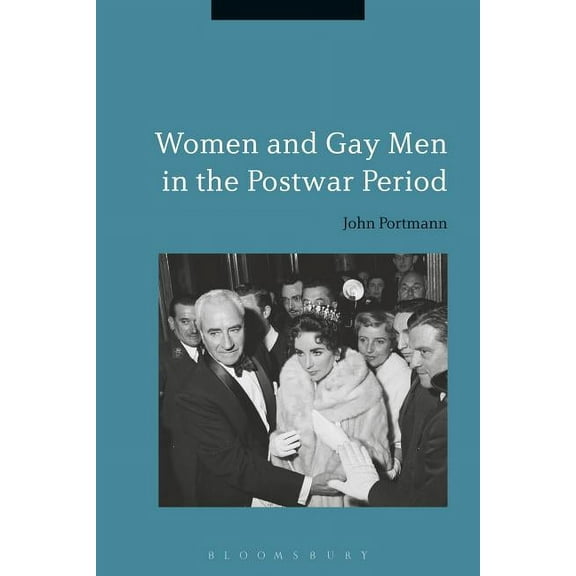 Women and Gay Men in the Postwar Period, (Paperback)