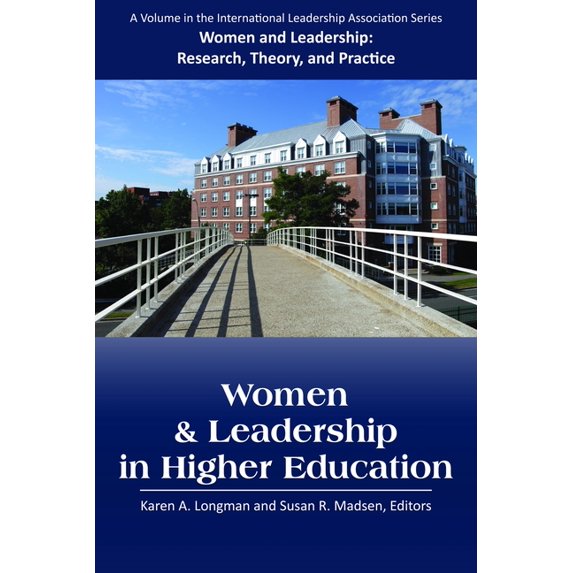 Women and Leadership Women and Leadership in Higher Education, (Paperback)