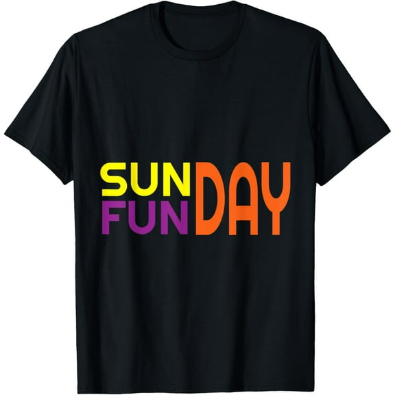 Women and Men Sunday Funday - Fun T-Shirt100% cotton
